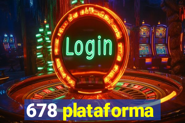 678 plataforma